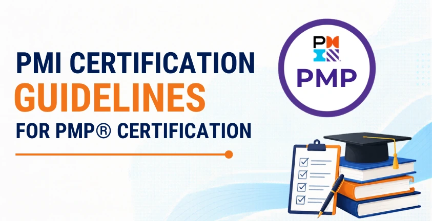 PMI Certification Guidelines for PMP Certification
